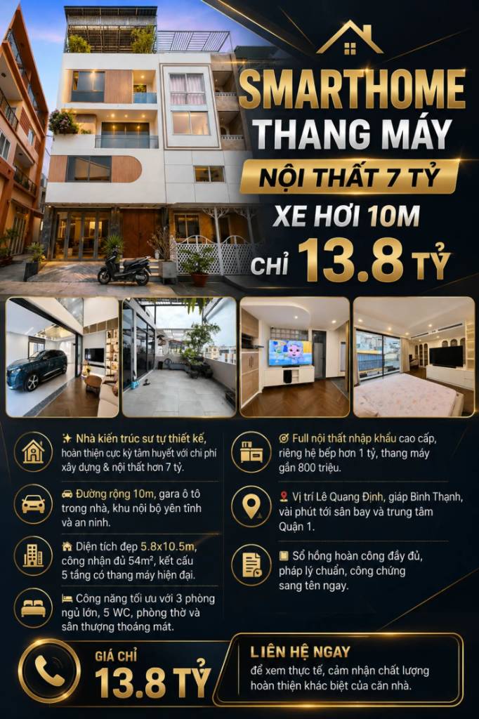 BÁN NHÀ LÊ QUANG ĐỊNH, GÒ VẤP, THANG MÁY, NỘI THẤT HƠN 7 TỶ, HẺM XE HƠI 10M, CHỈ 13.8 TỶ