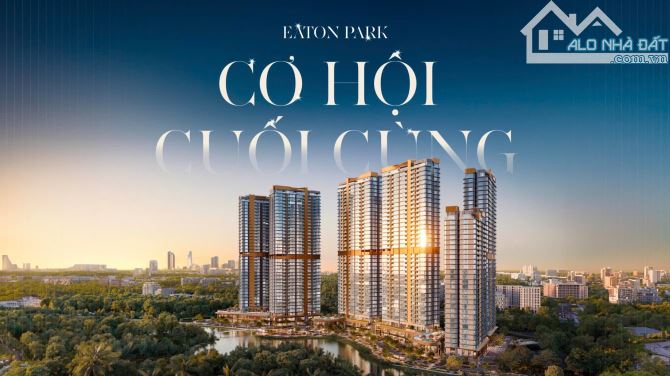 Giỏ hàng căn hộ Eaton Park giá tốt nhất thị trường, thanh toán chỉ 5%/đợt, có NH hỗ trợ va