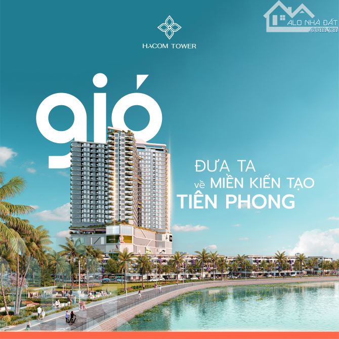 CHỈ 320 TRIỆU BAN ĐẦU - SỞ HỮU CĂN HỘ 1,5 TỶ FULL NỘI THẤT 4 SAO - HACOM TOWER