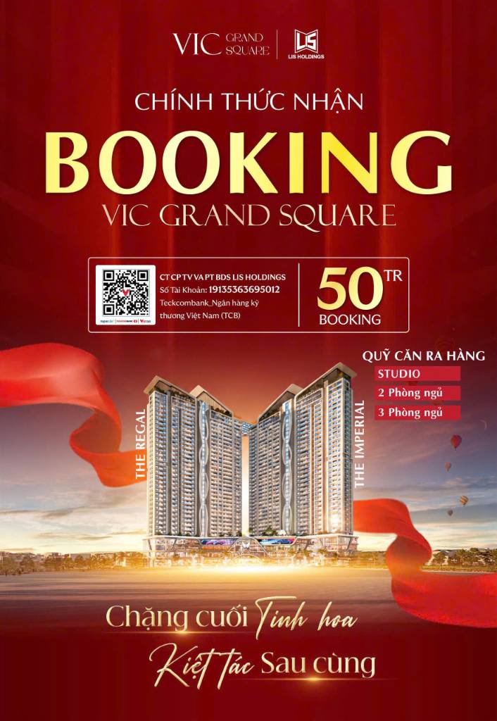 BÁN CĂN HỘ VIC GRAND SQUARE, MỞ BOOKING, VIEW QUẢNG TRƯỜNG ĐẸP NHẤT, ƯU ĐÃI TỐT
