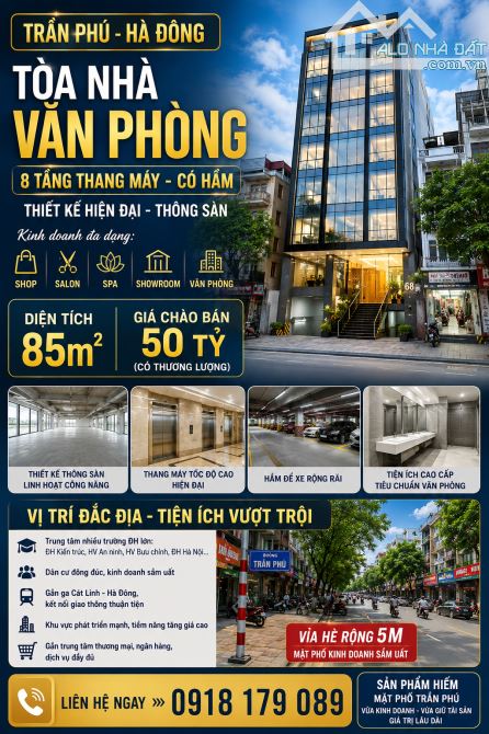TRẦN PHÚ HÀ ĐÔNG TÒA NHÀ MẶT PHỐ 8 TẦNG THANG MÁY VỈA HÈ RỘNG KINH DOANH ĐA DẠNG 85m 50 TỶ