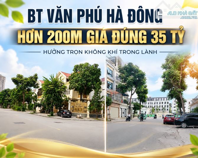 Biệt Thự Văn Phú Hà Đông 203m² - 3 Mặt Thoáng - Khu VIP - Giá 35 Tỷ Không gian xanh mơ mộn