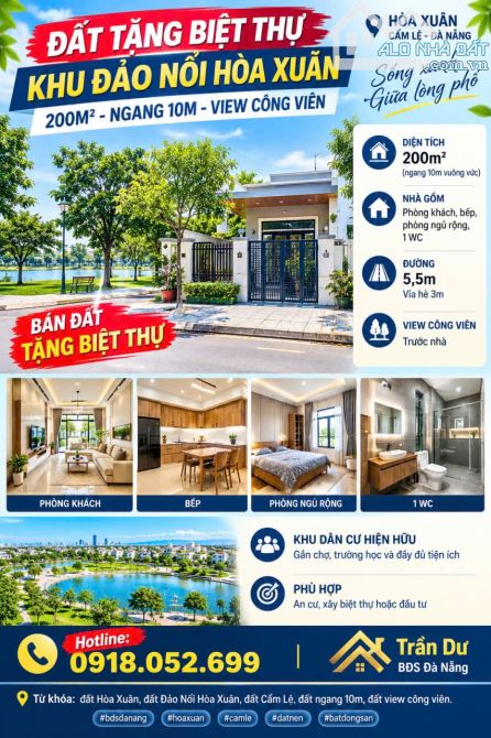BÁN ĐẤT TẶNG BIỆT THỰ KHU ĐẢO NỔI HÒA XUÂN – 200M² NGANG 10M – VIEW CÔNG VIÊN
