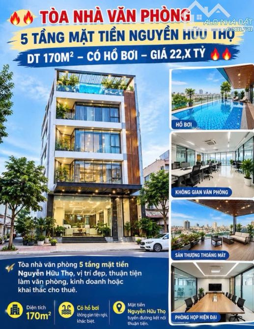 TÒA NHÀ VĂN PHÒNG 5 TẦNG MẶT TIỀN NGUYỄN HỮU THỌ – DT 170M² – CÓ HỒ BƠI – GIÁ 22,9 TỶ