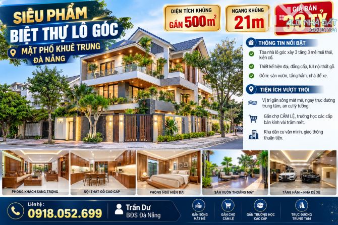 BIỆT THỰ LÔ GÓC 3 TẦNG, KHUÊ TRUNG – GẦN 500M² – NGANG 21M – CHỈ 33 TỶ
