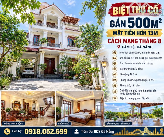 BIỆT THỰ CỔ 3 TẦNG GẦN 500M² – MẶT TIỀN HƠN 13M – CÁCH MẠNG THÁNG 8, CẨM LỆ – ĐÀ NẴNG