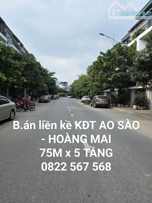 Bán liền kề khu đô thị Ao Sào - Hoàng Mai, trục chính, 2 thoáng kd ngày đêm