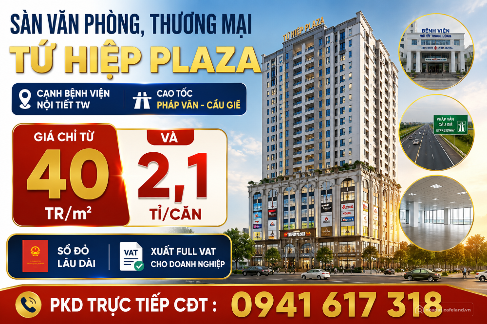 Bán sàn Văn Phòng- Thương Mại Tứ Hiệp Plaza, sẵn sổ, giá chỉ từ 40tr/m.