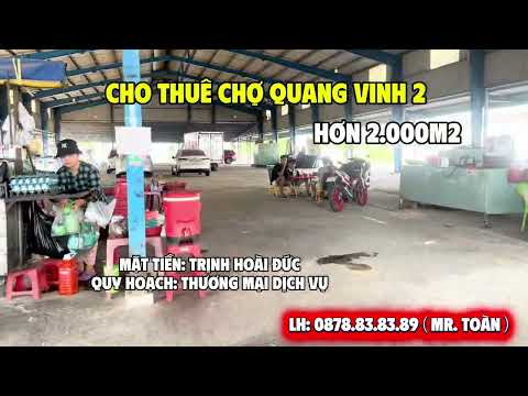 CHO THUÊ CHỢ QUANG VINH 2
