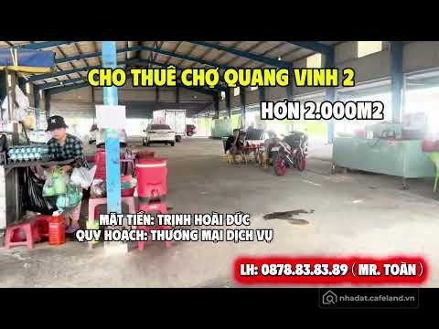 Bán kho, nhà xưởng: CHO THUÊ CHỢ QUANG VINH 2