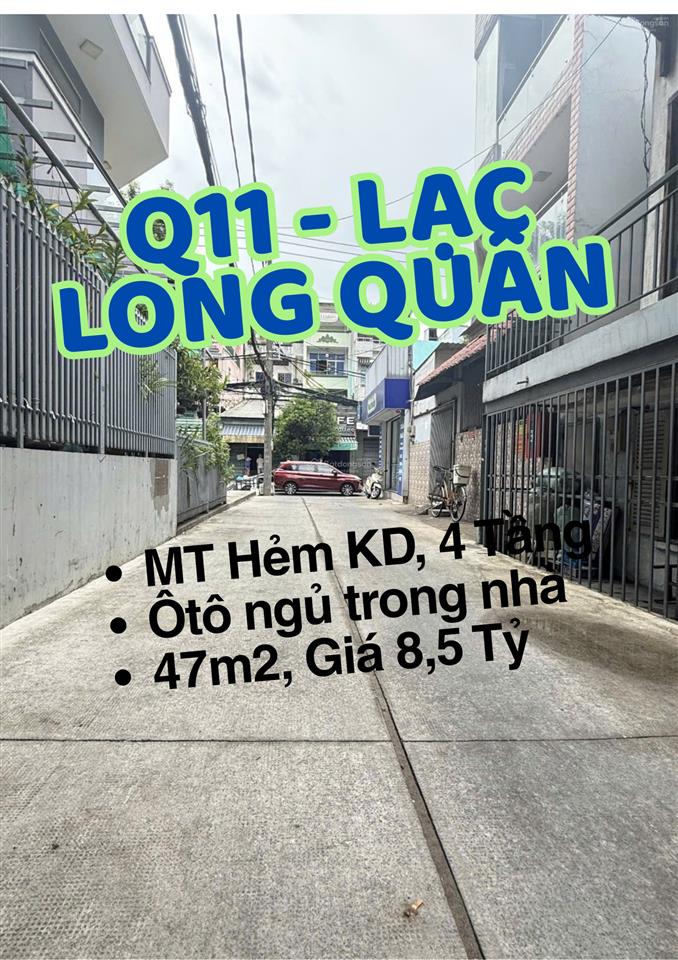 Quận 11 mặt tiền hẻm kinh doanh lạc long quân 4 tầng btct ô tô ngủ trong nhà, giá 8,5 tỷ