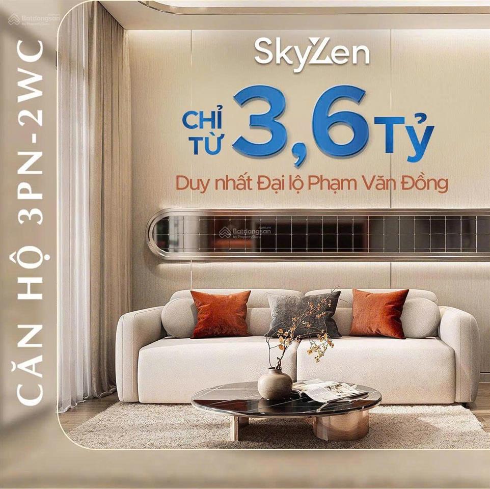 Sky zen với thiết kế 3pn2wc giải pháp nhà ở cho gia đình việt đa thế hệ, giá chỉ từ 3.763 tỷ