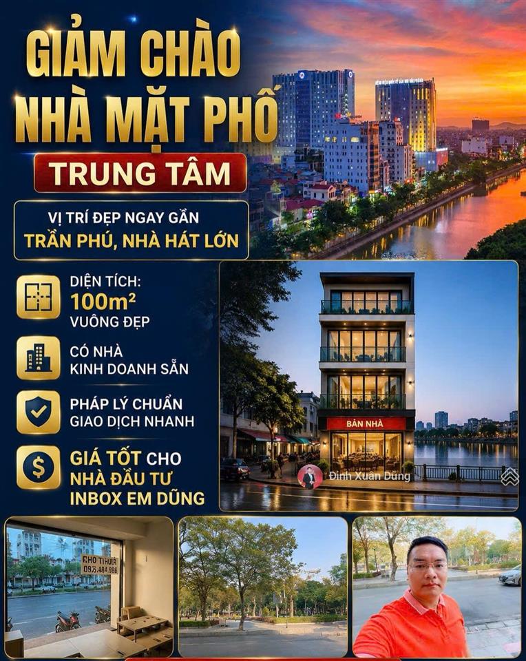 Giảm chào nhà mặt phố trung tâm gần ngay trần phú, nhà hát lớn ~100m² chỉ 20 tỷ