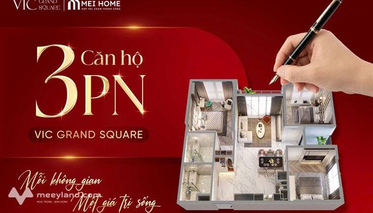 3 phòng ngủ – 2 lô gia – 1 tổ ấm trọn vẹn cho gia đình đa thế hệ tại Vic Grand Square