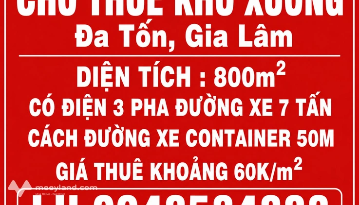 Cho thuê kho, xưởng 800m2 Đa Tốn, Gia Lâm có điện 3 pha, đường xe tải 7 tấn