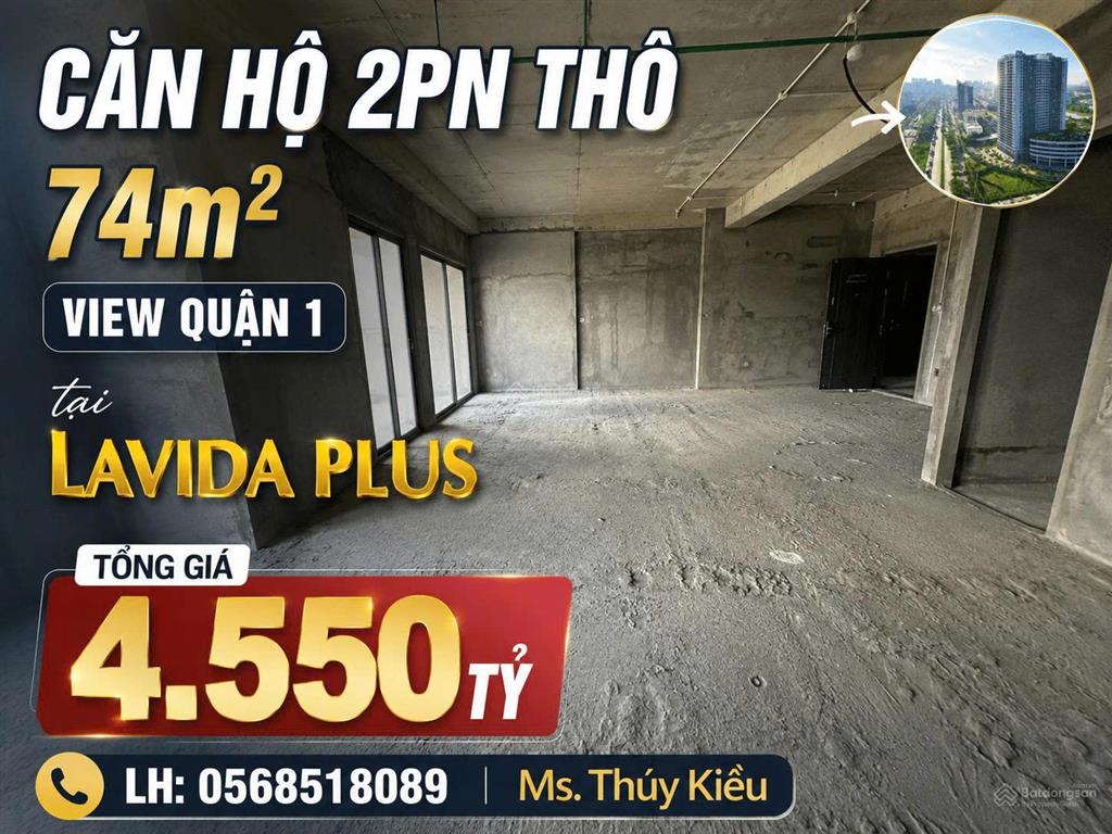 Căn hộ 2pn thô view quận 1 giá chỉ 4.4250 tỷ tại lavida plus