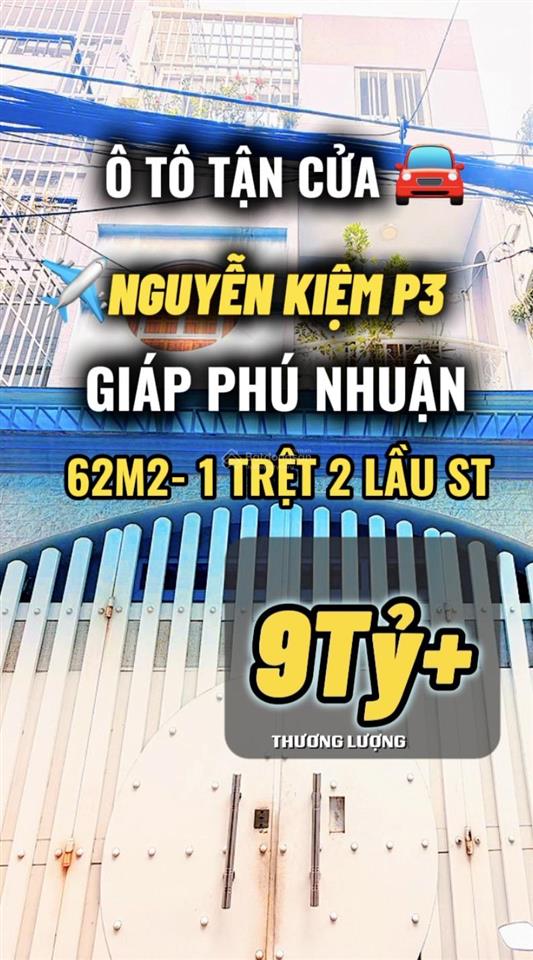 Giáp phú nhuận 62m2 3 tầng/4pn nguyễn kiệm gò vấp hẻm xe hơi chỉ 9tỷ hơn tl chính chủ!