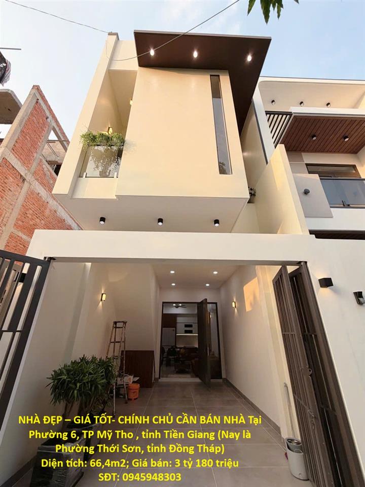 NHÀ ĐẸP – GIÁ TỐT- CHÍNH CHỦ CẦN BÁN NHÀ Tại Phường 6, TP Mỹ Tho , tỉnh Tiền Giang