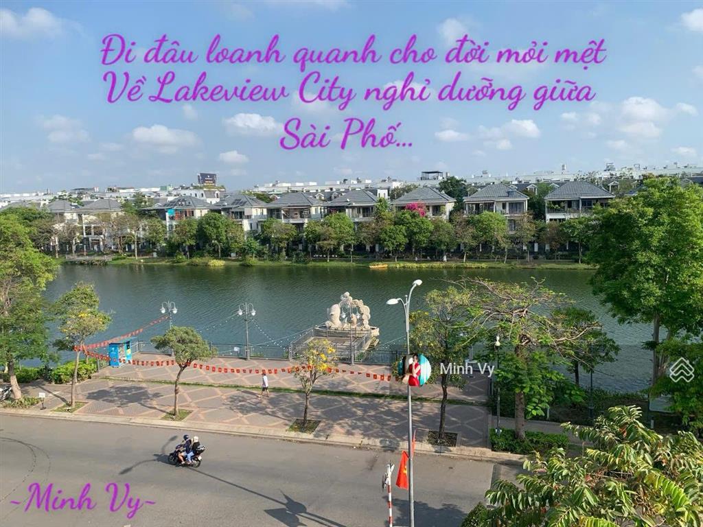 Về lakeview city nghỉ dưỡng với nhà phố biệt thự ngắm hồ trọn đời!