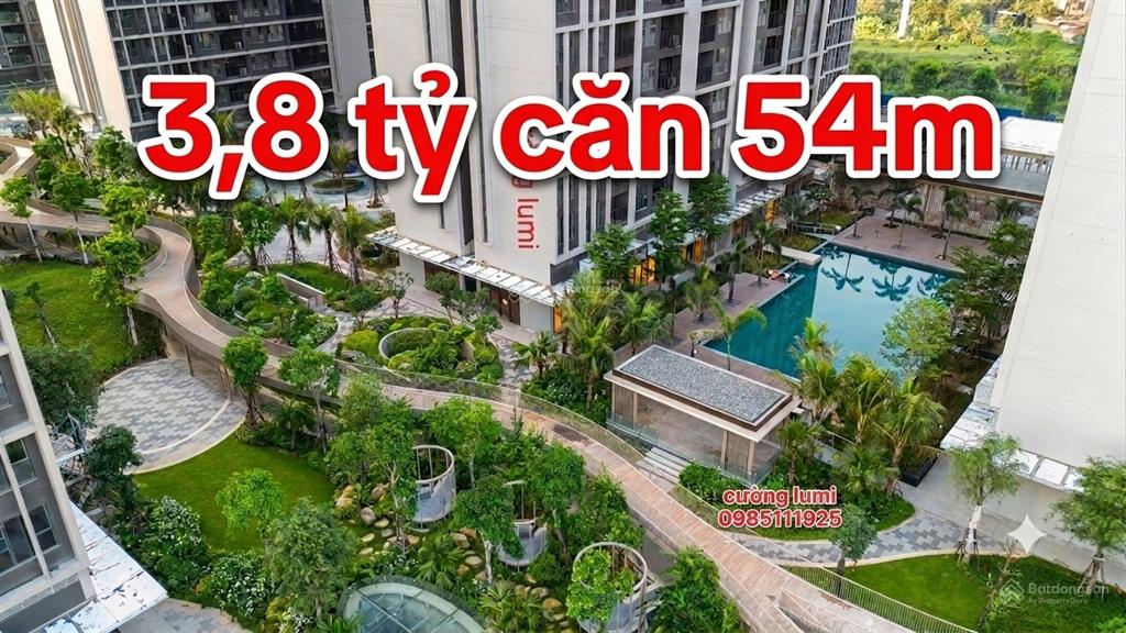 Tôi bán 3,8 tỷ căn 54m 2 ngủ 2vs giá hời tại lumi hà nội. cường lumi 0985 111 *** zalo