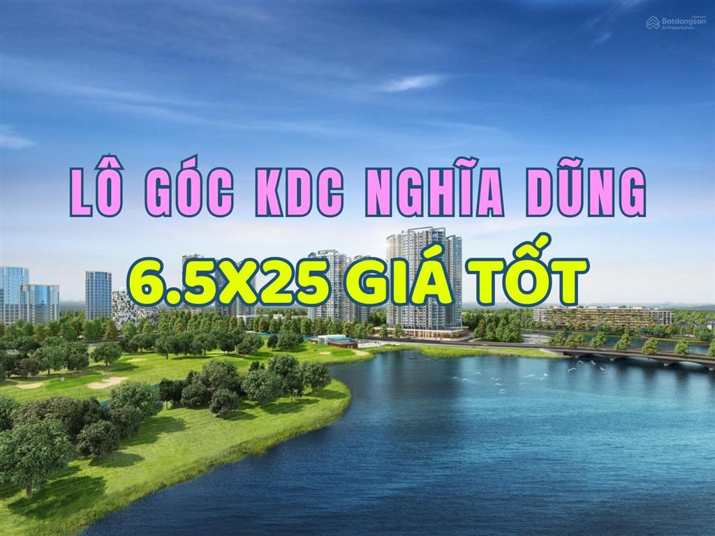 Lô góc đẹp giá tốt tại kdc nghĩa dũng, tp. quảng ngãi