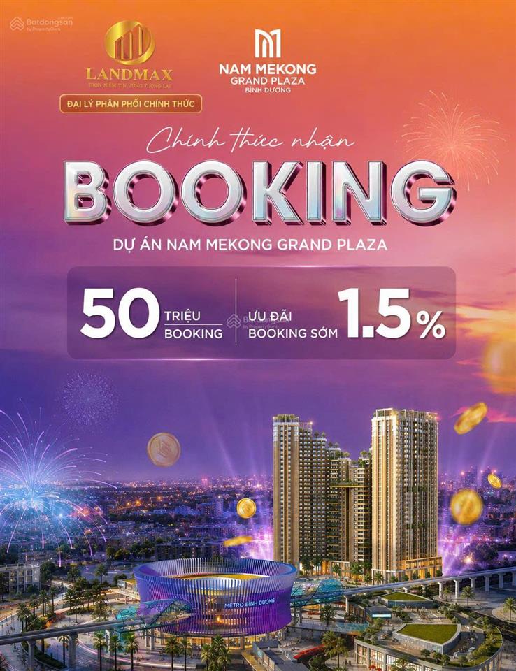 Sở hữu nam mekong grand plaza vốn chỉ từ 5% thanh toán 0đ/24 tháng, chiết khấu 1.5% booking