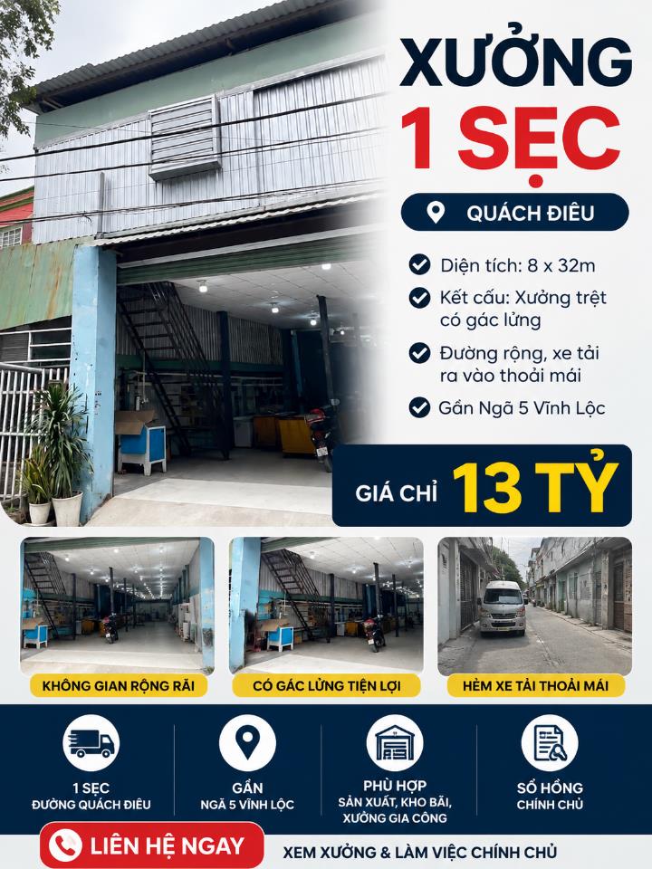 Bán Xưởng 1/ Quách Điêu - Hẽm Xe Tải - 8 x 33m Giá 13 Tỷ (TL)