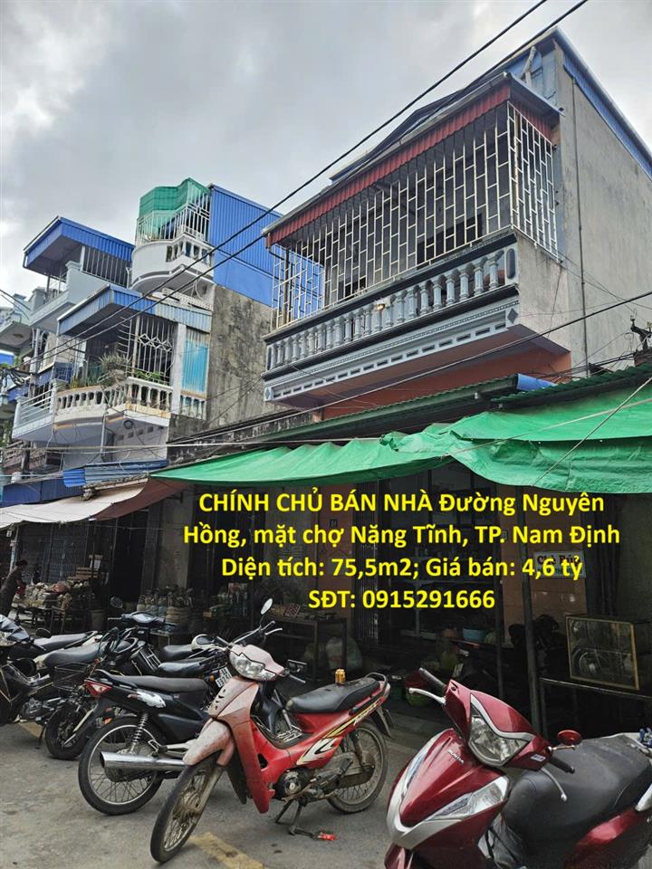 CHÍNH CHỦ BÁN NHÀ MẶT CHỢ NĂNG TĨNH – TRUNG TÂM TP. NAM ĐỊNH (CŨ) – VỪA Ở VỪA KINH DOANH