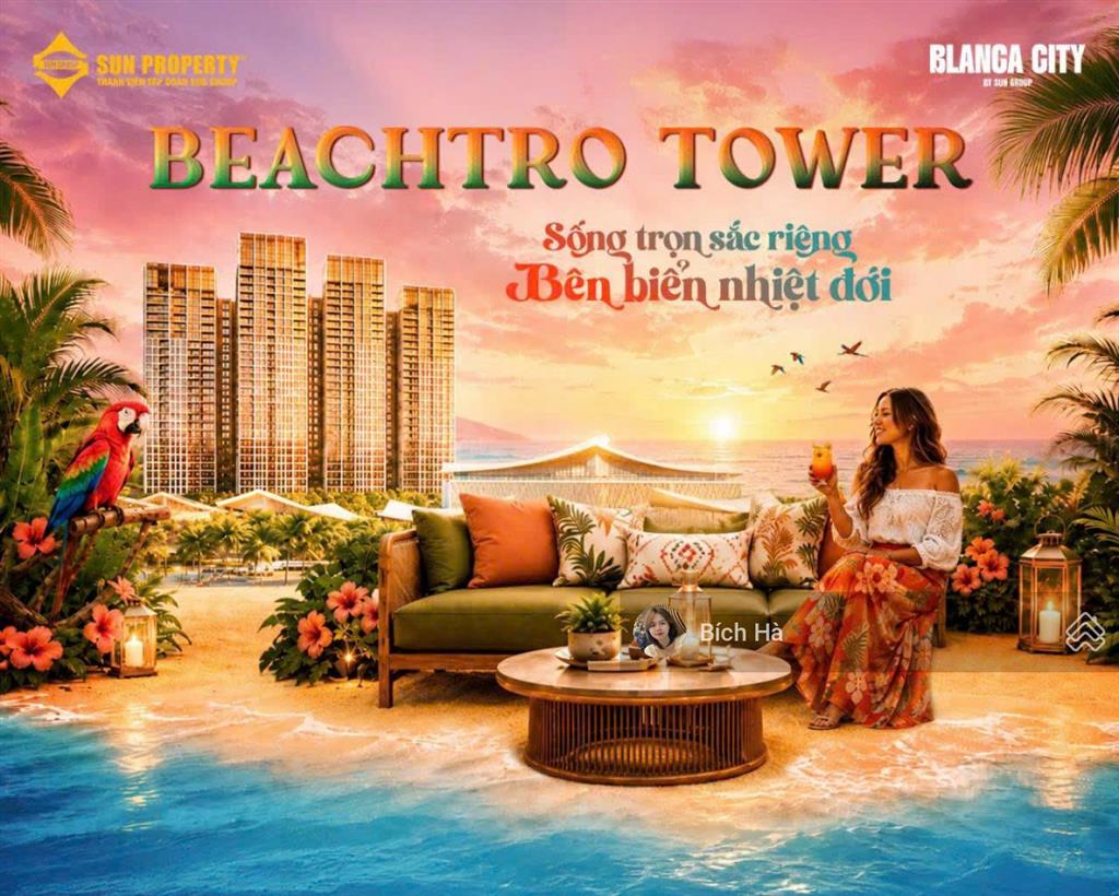 Beach tower căn hộ mặt biển sở hữu lâu dài cuối cùng tại blanca city