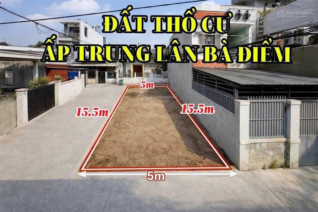 Đất thổ cư 5x15,5m, hẻm xe tải trung lân 4 sau chợ bà điểm