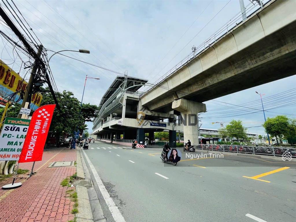 80tr/m2 đất mặt tiền ngay chân ga metro bình thái đuờng rộng 7m,đường nguyễn văn bá125m2 ngang 7m