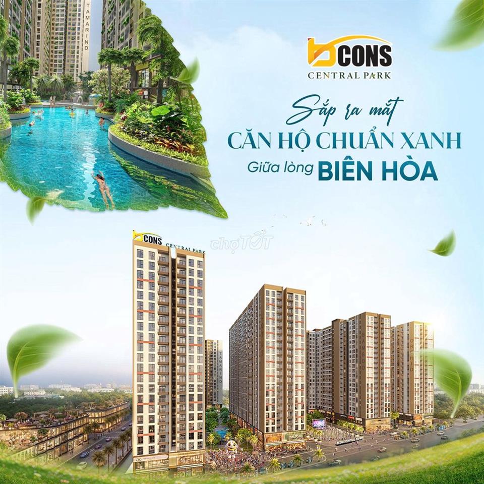 Bcons Central Park - căn hộ giữa lòng BIÊN HÒA - dự kiến 45tr/m2 !!!