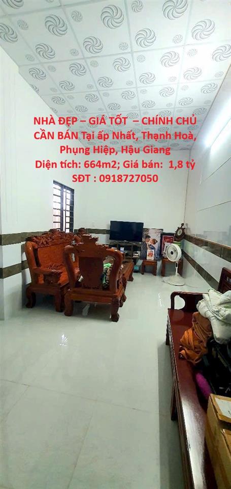 NHÀ ĐẸP – GIÁ TỐT – CHÍNH CHỦ CẦN BÁN Tại ấp Nhất, Thạnh Hoà, Phụng Hiệp, Hậu Giang