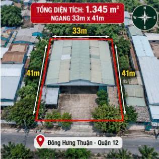 XƯỞNG 1.345M² TÂN THỚI NHẤT- Q12 – 33M x41m– THUÊ 130TR/TH – CHỈ 114 TỶ