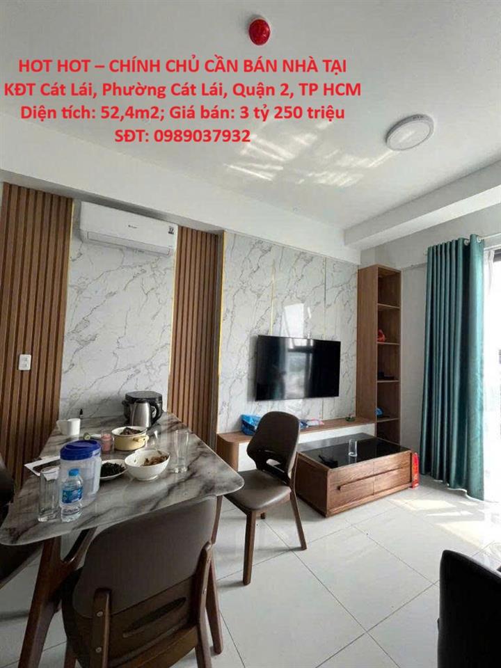 HOT HOT – CHÍNH CHỦ CẦN BÁN NHÀ TẠI KĐT Cát Lái, Phường Cát Lái, Quận 2, TP HCM
