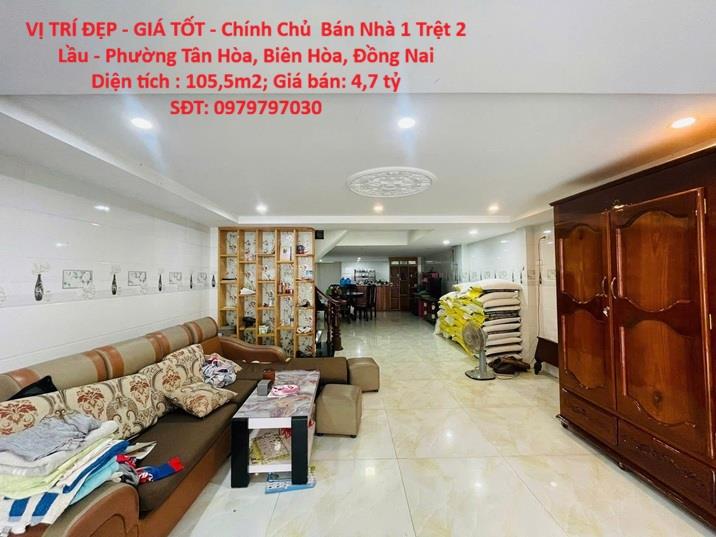 VỊ TRÍ ĐẸP - GIÁ TỐT - Chính Chủ Bán Nhà 1 Trệt 2 Lầu - Phường Tân Hòa, Biên Hòa, Đồng
