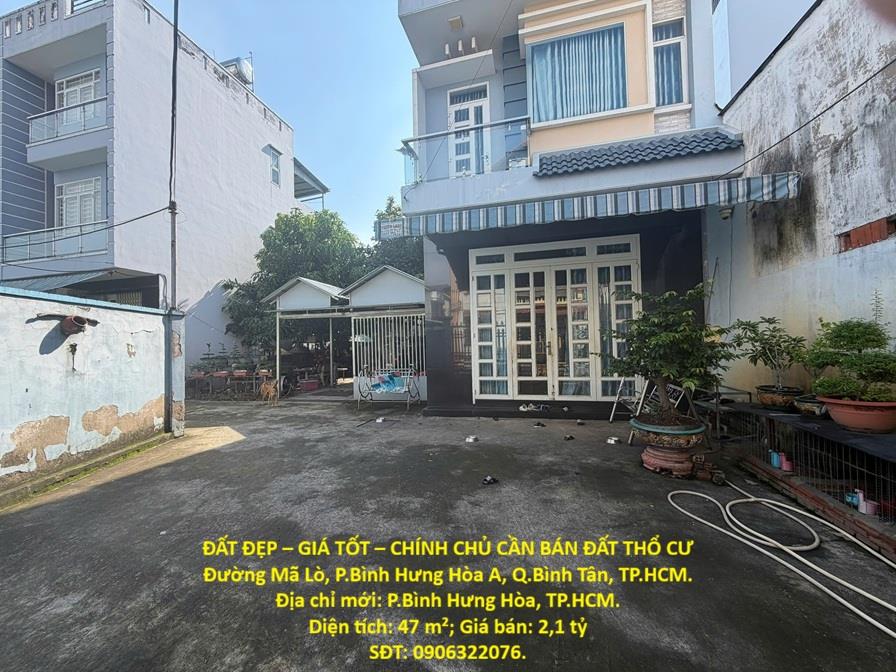 ĐẤT ĐẸP – GIÁ TỐT – CHÍNH CHỦ CẦN BÁN ĐẤT THỔ CƯ Đường Mã Lò, P.Bình Hưng Hòa A, Q.Bình