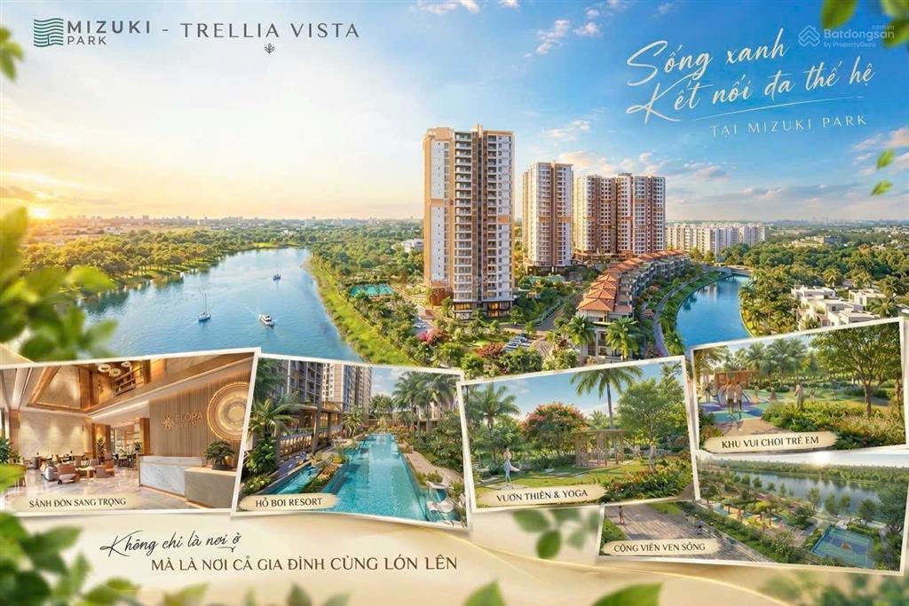 Căn hộ trellia vista mizuki park, chỉ 10% ký hđmb, giỏ hàng tt cđt, giá từ 5,3 tỷ