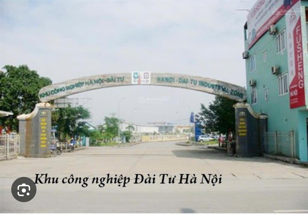 Bán 1.500m2 nhà xưởng tại kcn hà nội đài tư long biên 0967 522 ***