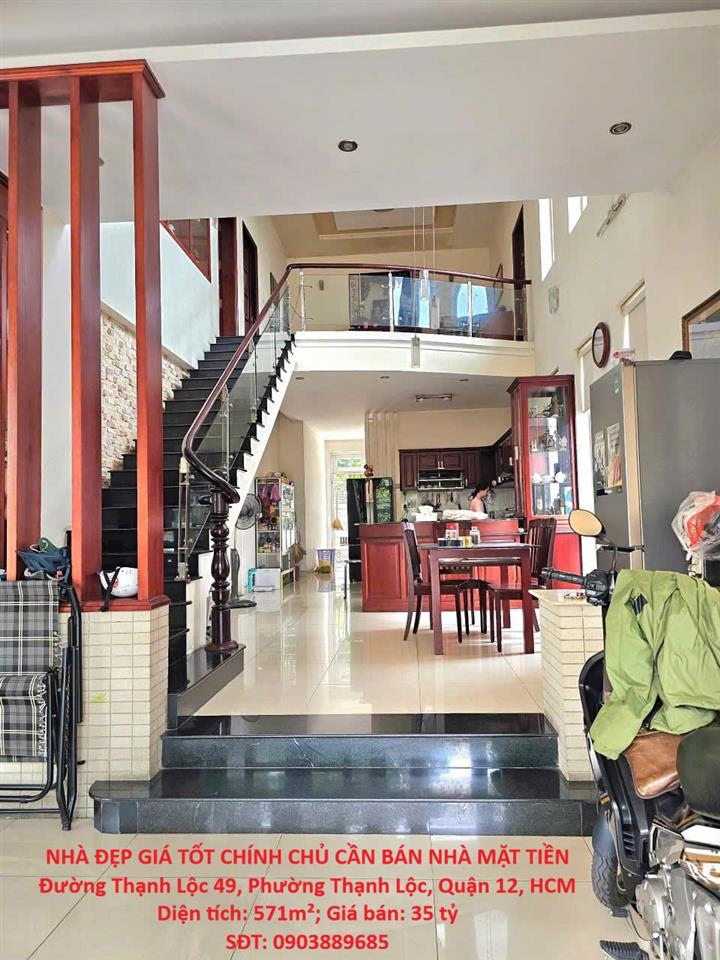 NHÀ ĐẸP GIÁ TỐT CHÍNH CHỦ CẦN BÁN NHÀ MẶT TIỀN Đường Thạnh Lộc 49, Phường Thạnh Lộc, Quận