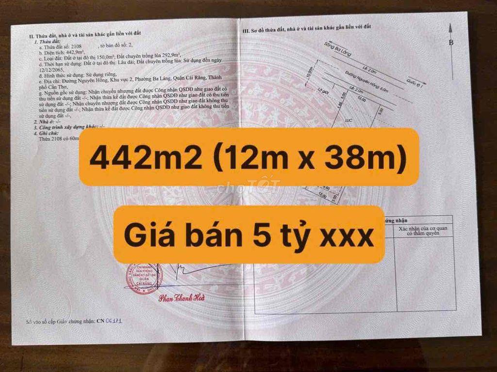 Bán 442m2 (có thổ cư) - Mặt tiền Đ.Nguyên Hồng, kv Ba Láng, Cần Thơ.