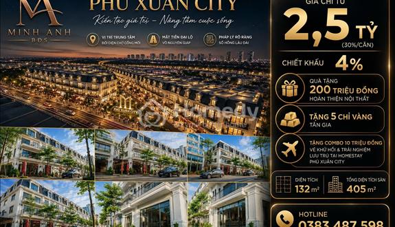 Phú Xuân City - Kiến Tạo Chuẩn Sống Mới, Nâng Tầm Giá Trị Đầu Tư