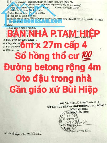 BÁN RẺ NHÀ TAM HIỆP, SỔ THỔ CƯ GẦN GIÁO XỬ BÙI HIỆP, OTO ĐẬU TRONG NHÀ