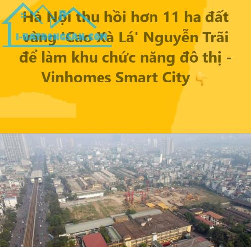 Nhà ngay cửa sau Khu Cao-Xà-Lá Vinhomes đang xây ở Nguyễn Trãi - Quận Thanh Xuân 45m2*4T