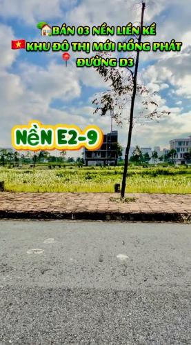 🏡BÁN 3 NỀN LIỀN KỀ - ĐƯỜNG D3 – KHU HỒNG PHÁT AN BÌNH – GẦN BỆNH VIỆN CHẤN THƯƠNG CHỈNH