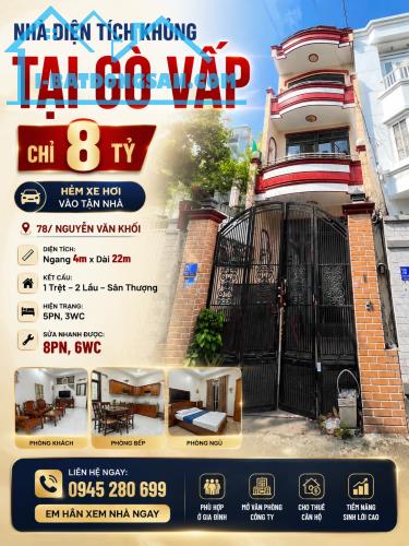 100Tr/M2 có ngay HXH 78 Nguyễn Văn Khối P11 4X22M CN 78M2 diện tích lớn, chỉ 8 tỷ TL
