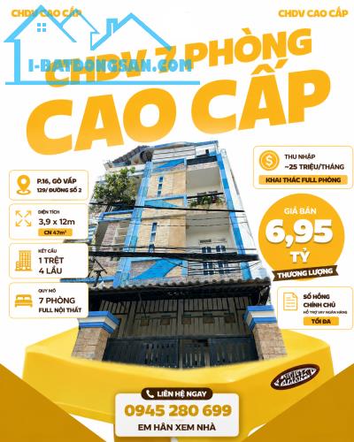 Bán CHDV 7PN Full NT Lê Đức Thọ P16 3.9x12 CN47m² 5L TN 25tr/th giá chỉ 6.75 tỷ TL