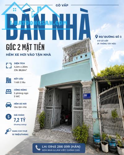 82Tr/M2 Căn góc HXH Phạm Văn Chiêu P9 4,3X20 CN 87M2 3 Lầu 5PN TN 15TR/THG CHỈ 7,2 Tỷ TL