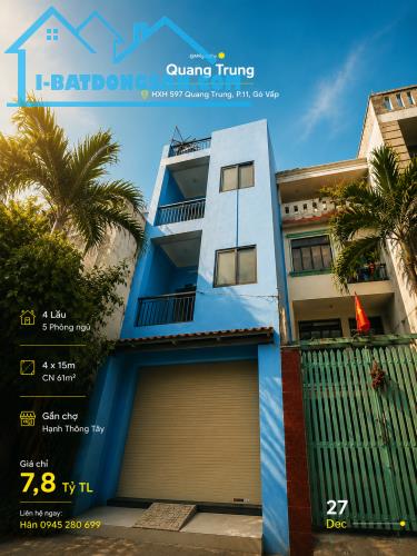 HXH 597 QUANG TRUNG P11 4X15 CN 61M2 4L 5PN GẦN CHỢ HẠNH THÔNG TÂY SẦM UẤT CHỈ 7,8 TỶ TL