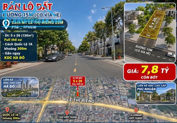 QUẬN 12, BÁN LÔ ĐẤT TRỤC ĐƯỜNG LÊ THỊ RIÊNG DT 5x26m